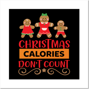 Christmas Calories don't count Posters and Art